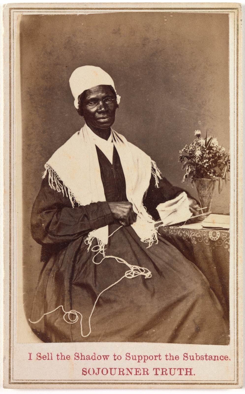 A carte-de-visite portrait of Sojourner Truth with the text "I Sell the Shadow to Support the Substance"