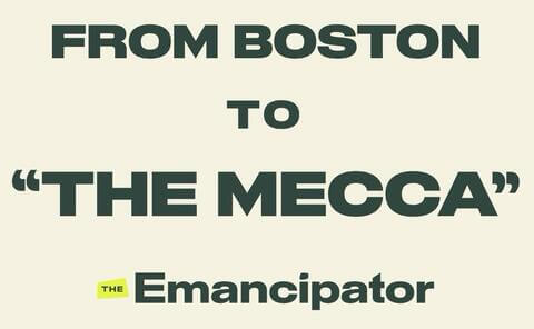 "From Boston to 'The Mecca'" poster